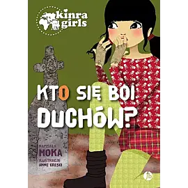 Kinra Girls 4 Kto się boi duchów?