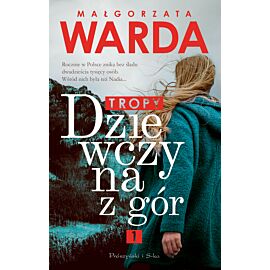 Dziewczyna z gór. Tropy (e-book)