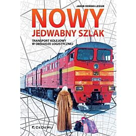 Nowy Jedwabny Szlak.