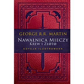 Nawałnica mieczy: Krew i złoto. Edycja ilustrowana (e-book)