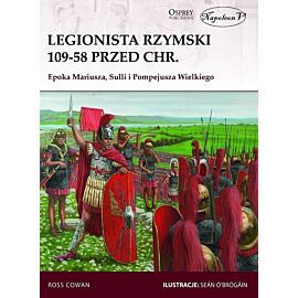 Legionista rzymski 109-58 przed chr. Epoka mariusza sulli i pompejusza wielkiego