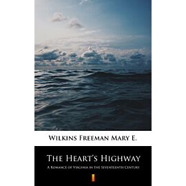 The Heart’s Highway (e-book)