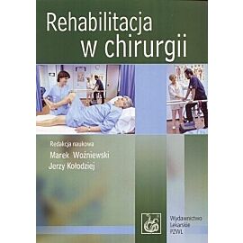 Rehabilitacja w chirurgii