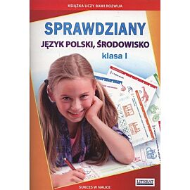 Sprawdziany Język polski, środowisko Klasa 1