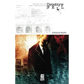 Detektyw Fell - 01 - Zdziczałe miasto
