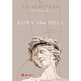 Burn the Hell. Runda czwarta (e-book)