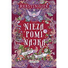 Niezapominajka. Tom III. Co spaja świat (e-book)