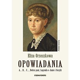 Eliza Orzeszkowa Opowiadania