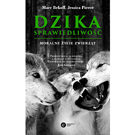 Dzika sprawiedliwość.