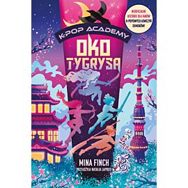 Oko tygrysa. K-Pop Academy. Tom 5