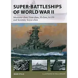 Super-Battleships of World War II