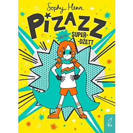 Pizazz kontra Super-Dżett. Tom 2