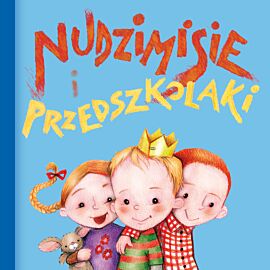 Nudzimisie i przedszkolaki (audiobook) (audiobook MP3)