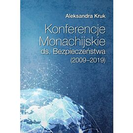 Konferencje Monachijskie ds. Bezpieczeństwa (2009-2019)