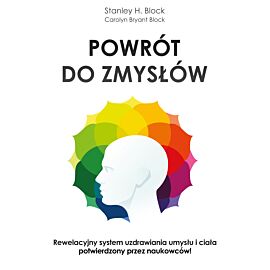 Powrót do zmysłów