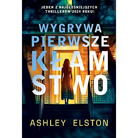 Wygrywa pierwsze kłamstwo (e-book)