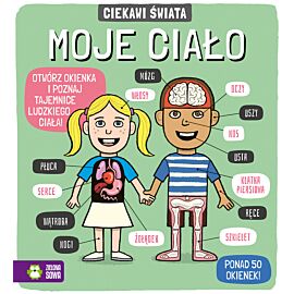 Ciekawi świata. Moje ciało