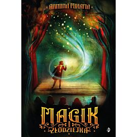 Magik i złodziejka, tom 1