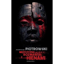 Mężczyzna, który rozmawiał z hienami (e-book)
