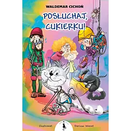 Posłuchaj, cukierku!