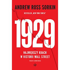 1929. Największy krach w historii Wall Street