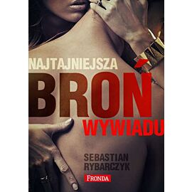 Najtajniejsza broń wywiadu