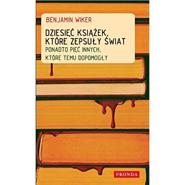 Dziesięć książek, które zepsuły świat (e-book)