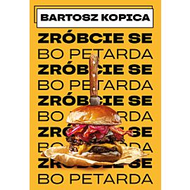 Zróbcie se... bo petarda