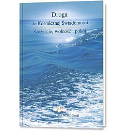 Droga do Kosmicznej Świadomości