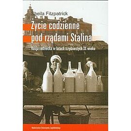 Życie codzienne pod rządami Stalina