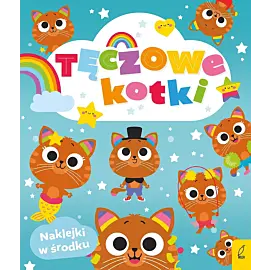 Tęczowe zwierzaki. Tęczowe kotki