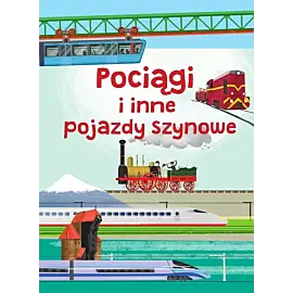 Pociągi i inne pojazdy szynowe