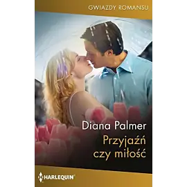 Przyjaźń czy miłość