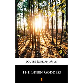 The Green Goddess (e-book)