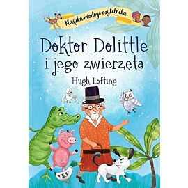 Klasyka młodego czytelnika. Doktor Dolittle i jego zwierzęta