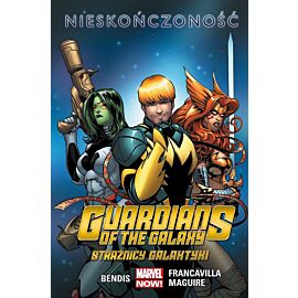 Guardians of the Galaxy (Strażnicy Galaktyki) - 03 - Nieskończoność