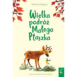 Wielka podróż Małego Ptaszka
