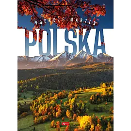Podróże marzeń. Polska