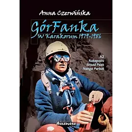 Górfanka w Karakorum 1979-1986 wyd. 2024