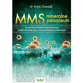 Mms mineralne panaceum skuteczny środek antywirusowy przeciwgrzybiczy wzmacniający odporność