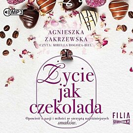 Saga czekoladowa Tom 2 Życie jak czekolada (audiobook CD)