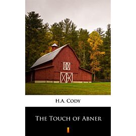 The Touch of Abner (e-book)
