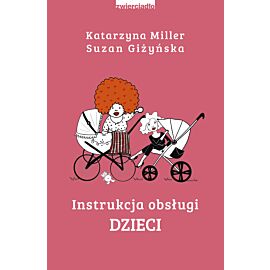 Instrukcja obsługi dzieci