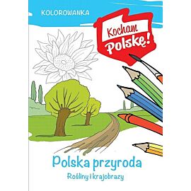 Kolorowanka Polska przyroda rośliny i krajobrazy