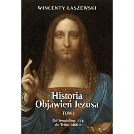 Historia Objawień Jezusa Tom 1 (e-book)