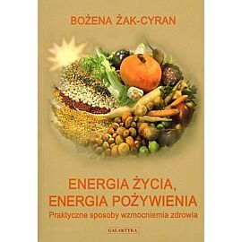Energia życia energia pożywienia
