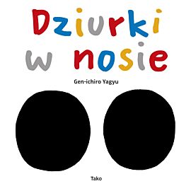 Dziurki w nosie