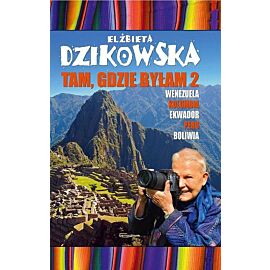 Tam, gdzie byłam 2