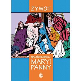 Żywot Najświętszej Maryi Panny