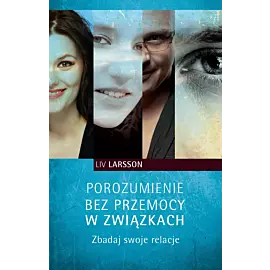 Porozumienie bez przemocy w związkach